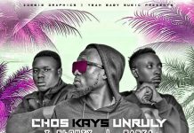Chos Kayz Unruly ft Baska x Y Flowzy – I Miss You