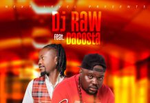 Dj Raw ft Dacosta – Ndiwe (Prod By Shykid)