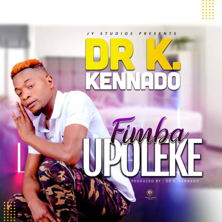 Dr K Kennado – Fimba Upoleke (Prod By Dr K Kennado) Mp3 Download