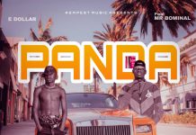E Dollar ft Bominal – ”Panda” (Prod By Pledge Boy)