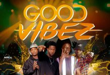 Kafricky x Sky Dollar x Slag x Mick Zed – ”Good Vibes” Mp3 Download