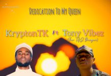 KryptonTK ft Tony Vibez (T&J Banger) – D.T.M.Q (Prod By Notingo) Mp3 Download