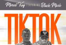 Mored Kay ft Black Mack – TikTok (Prod By Dj Hagzol) Mp3 Download