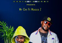 Mr CM ft Mascoz – Sindiwe Mauzu (Prod By Mascoz) Mp3 Download