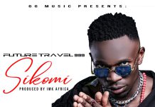 Future Travel 999 – Sikomi (Prod By Afrika) Mp3 Download