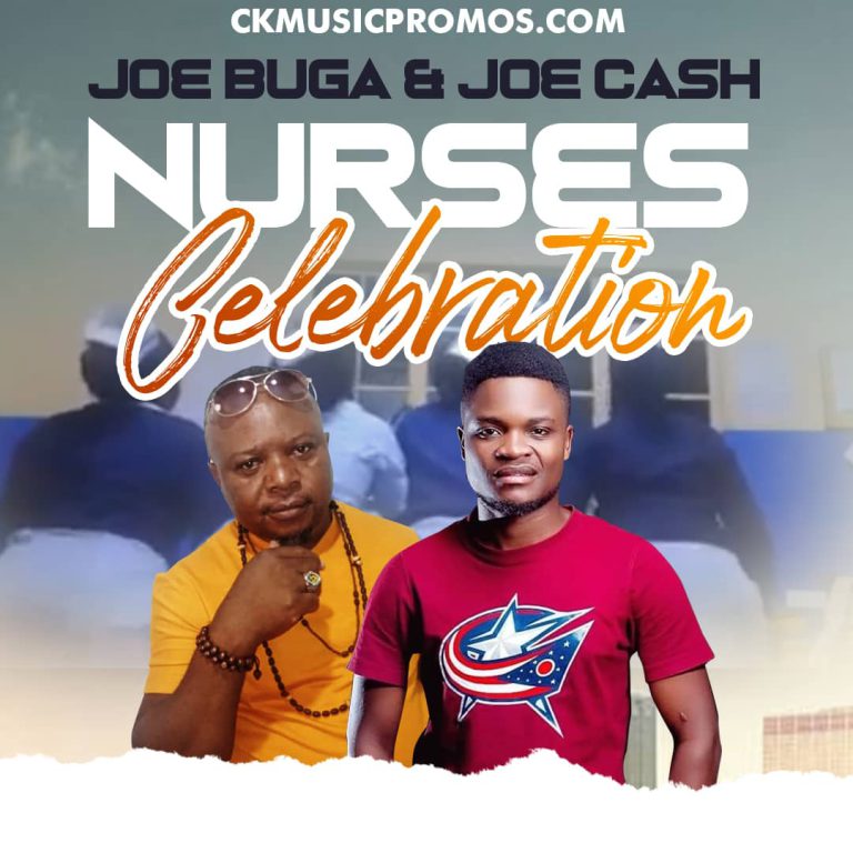 Joe Buga & Joe Cash – ”Nurses Celebration”