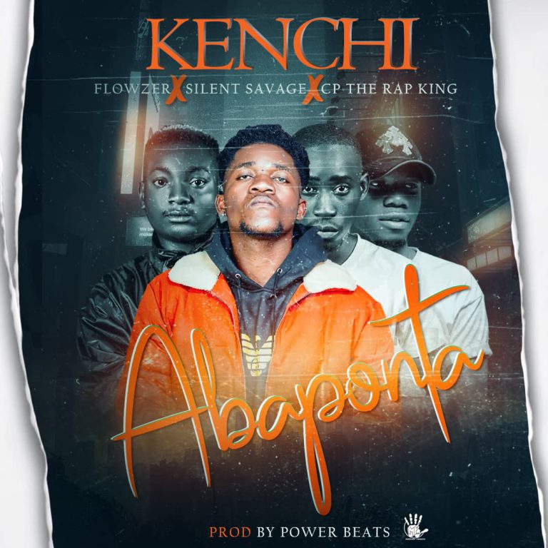 Kenchi Ft Flowzer x CP The Rap King x Silent Savage – ”Abaponta” (Prod By Power Beats)