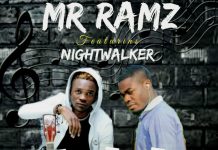 Mr Ramz ft Night Walker – Permanent (Prod By Dj Mek) Mp3 Download