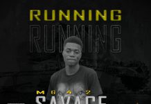 MG42 Savage – Running (Prod By Dangerlee) Mp3 Download