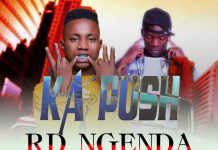 RD Ngenda x Dj Freshallday – ”Ka Push” (Prod By CB)