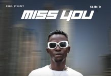 Slim D – ”Miss You Back” (Prod By Bizzy)