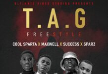 Tag Freestyle – Cool Sparta, Success, Maxwell, Sparz Rapper Murder