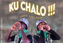 Toxic Empire (Bwoy Kay & Zega) – ”Ku Chalo” (Prod By Byron)