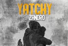 Yatchy ft Zandro – ”Fake Friends” (Prod By CB)