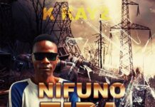 K Kayz – Nifuno Ziba (Prod By Blaq Stunner) Mp3 Download