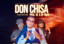 Don Chisa ft Paul 10 x 3P 4 Na 5 – Work Of My Wife (Prod By Yhang Celeb) Mp3 Download