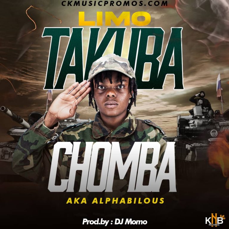 Chomba AKA Alphabilous – Limo Takuba (Prod By Dj Momo) Mp3 Download