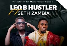Leo B De Hutsler Ft Seth Zambia – Mind Your Business (Prod By Roy Beatz Africa) Mp3 Download