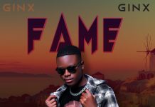 Ginx – Fame (Prod By Slim Touch) Mp3 Download