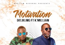 Delbling Delbonzo ft K’Millian – Motivation (Prod By Skillz) Mp3 Download