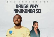 CK 11 ft GizRal – ”Nanga Why Nikukonda So” Mp3 Download
