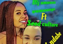 MJ Umwana Wamusungu ft Seed Culture – ”Teti Ndabe” Mp3 Download