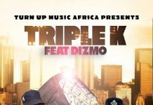 Triple K ft Dizmo – Kachola (Prod By Ricore & Kniight) Mp3 Download