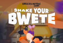 Dreezy Hussle ft Chox – Shake Your Bwete (Prod By Mega) Mp3 Download