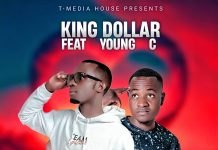King Dollar ft Young C – ”Nalikutemwa” Mp3 Download