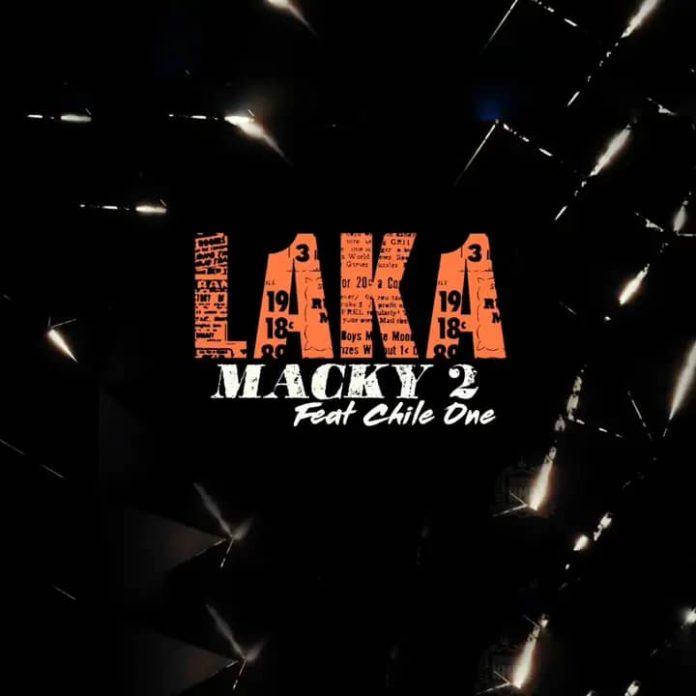 Macky 2 Ft Chile One Mr Zambia - Laka (Ndepema) Mp3 Download ...