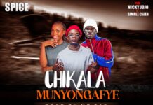 Spice ft Nicky Jojo x Simple Celeb – ChIkala Munyongafye (Prod By Mr 369) Mp3 Download