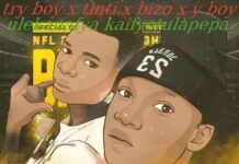 Try Boy The Succes x Tinti Nigga x Beezo x Y Bowy – ”Fyamano Sana” Mp3 Download