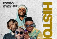 Zombo Ft D Bwoy Telem, Jay Miks & J Mafia – History (Prod By Mr Openit) Mp3 Download