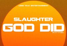 Slaughter – God Did (Prod By Don) Mp3 Download