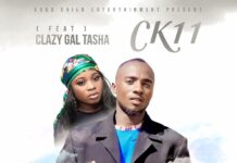 CK 11 Ft Crazy Gal Tasha – “Butterfly” Mp3 Download