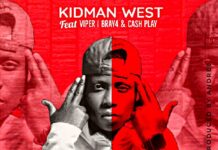 Kidman West Ft Viper x Bray 4 & Cash Play – Mwaka Wandi (Prod By Andree) Mp3 Download