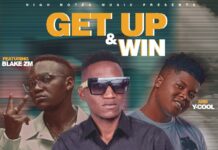Prince Pee Ft Blake & Y Cool – Get Up And Win (Prod By Mr Openit) Mp3 Download