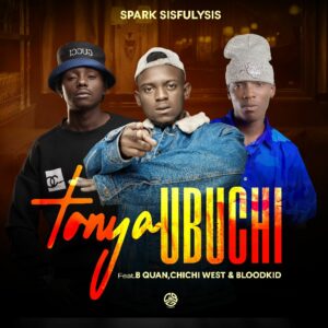 Spark Sisfulysis ft Blood Kid YVOK, B Quan & Chichi West - Tonya (Prod ...