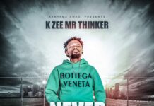 K Zee Mr Thinker – “Never Tolerate” Mp3 Download