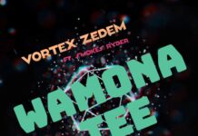 Vortex ZedEm ft. Smokes Ryder – “Wamona Tee” Mp3 Download