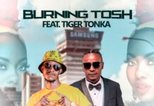 Burning Tosh ft Tiger Tonka – “Ku Lusaka” Mp3 Download