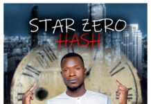 Star Zero Hash – Vilivonse Ni Time (Prod By Dj Cantree) Mp3 Download