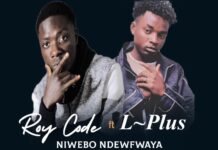 Roy Code ft L Plus – Niwebo Ndefwaya (Prod By T Rush) Mp3 Download