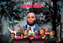 Psalmist Morris ft Dominion Embass – “You Are Yahweh” Mp3 Download