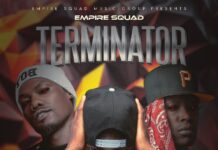 Empire Squad (Sharu Baru, Ballacudah, Kelcy & Kay Kopalason) – “Terminator Reloaded” Mp3 Download