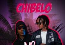M2 ft Rich Bizzy – Chibelo (Prod By Dj Cent) Mp3 Download