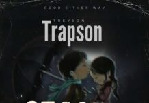 Treyson Trapson – “Second Chance” Mp3 Download