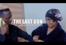 The Last Don ft. Alpha Romeo & Donacious – Delilah (Official Video)