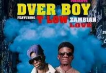 D Ver 137 Ft T Low – Zambian Love (Prod By Slimic) Mp3 Download