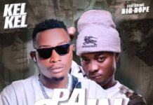 Kel Kel ft Big Dope – Pa Seen (Prod By Dj Momo) Mp3 Download